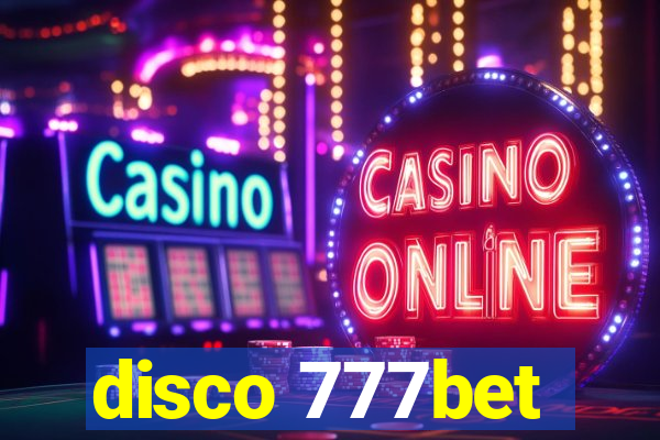 disco 777bet